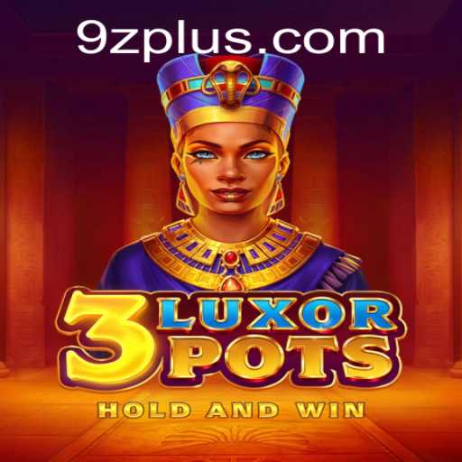 Discover the Thrilling World of 3LuxorPots: A Riveting Game Experience
