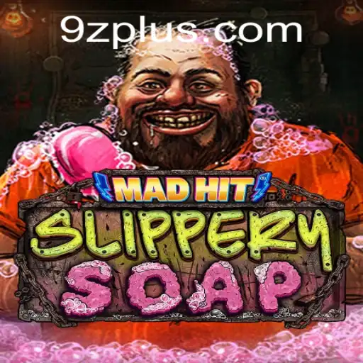 Discover the Exciting World of MadHitSlipperySoap