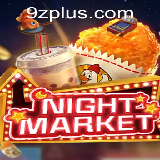 Exploring the Dynamic World of NIGHTMARKET and the Fascinating 9z Gaming Phenomenon